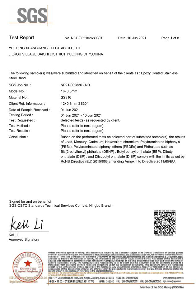 In June, we obtained a material test certificate for coated stainless steel straps